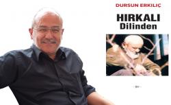 Gazeteci Dursun Erkln 6. Kitab     Hrkal Dilinden    